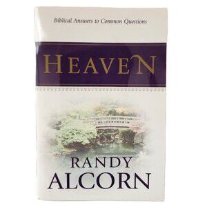 Heaven: Biblical Answers to Common Questions 2004 Booklet by Randy Alcorn